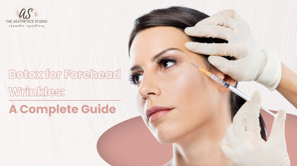 Botox for Forehead Wrinkles A Complete Guide