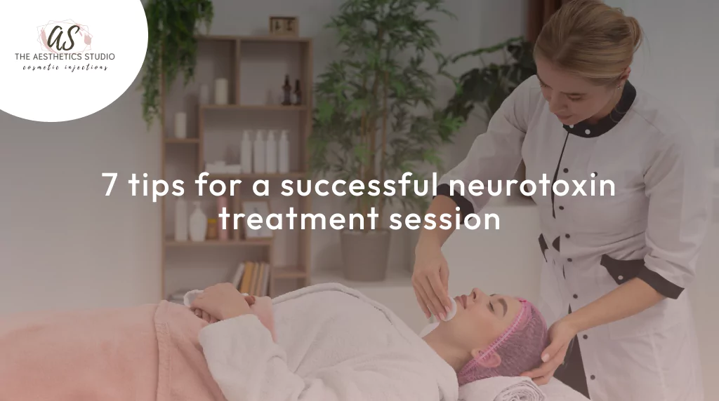 7-tips-for-a-successful-neurotoxin-treatment-session-656da066f2a4c