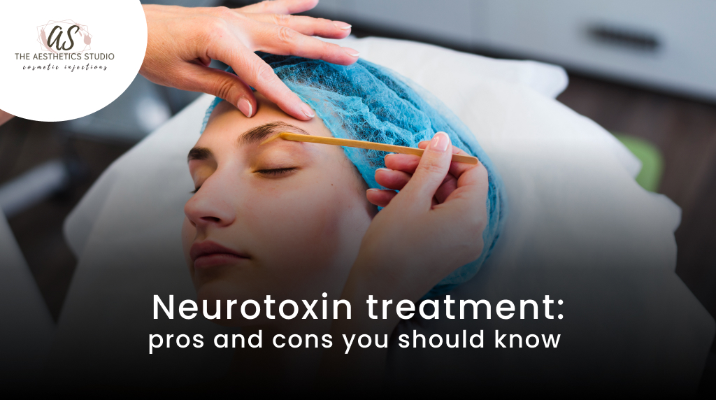 Neurotoxin treatment: pros and cons you should know